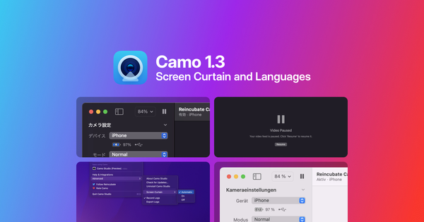Introducing Camo 1.3: Screen curtain, shots & languages